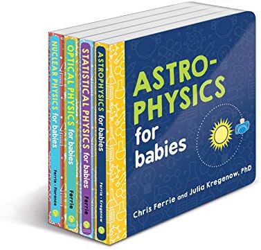 Baby University Physics Board Book Set: Explore Astrophysics, Nuclear Physics, and More with the Ultimate 4-Book Physics Gift Set (STEM and Science Gifts for Kids) (Baby University Board Book Sets)