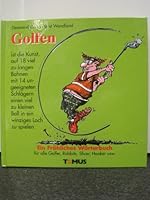 Golfen. Ein fröhliches Wörterbuch. Für alle Golfer, Rabbits, Slicer, Hooker usw. 3823101129 Book Cover