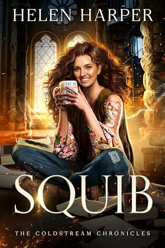 Squib (The Coldstream Chronicles Book 1)
