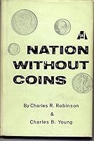 A Nation Without Coins B000K0BAZY Book Cover