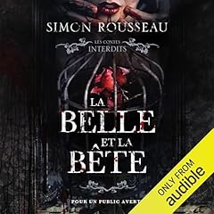 Couverture de Les contes interdits: La belle et la b&ecirc;te