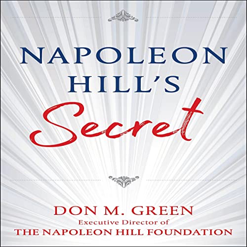 Napoleon Hill's Secret by Don Green episode artwork