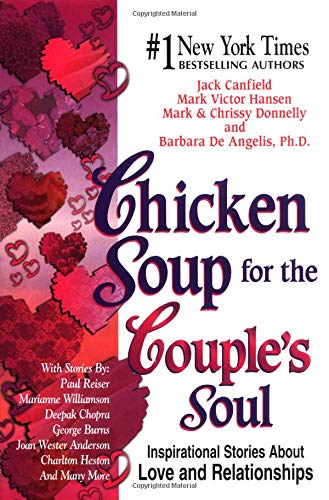 Chicken Soup for the Couple's Soul: Inspirational Stories About Love