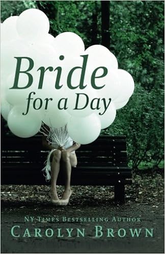 Bride for a Day: A Vintage Carolyn Brown Romance Novel book cover