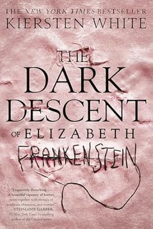 Book cover The Dark Descent of Elizabeth Frankenstein
