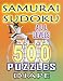 Samurai Sudoku: 500 puzzles all levels (Volume 1)