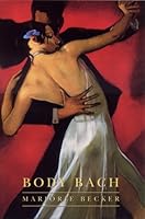 Body Bach 189367018X Book Cover