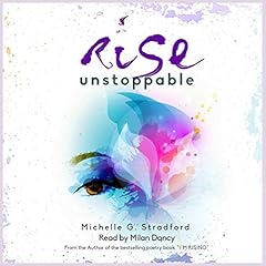 Rise Unstoppable Audiolibro Por Michelle G. Stradford arte de portada