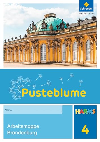 Pusteblume. Sachunterricht - Ausgabe 2016 für Berlin und Brandenburg: Harms Arbeitsmappe 4 Brandenburg