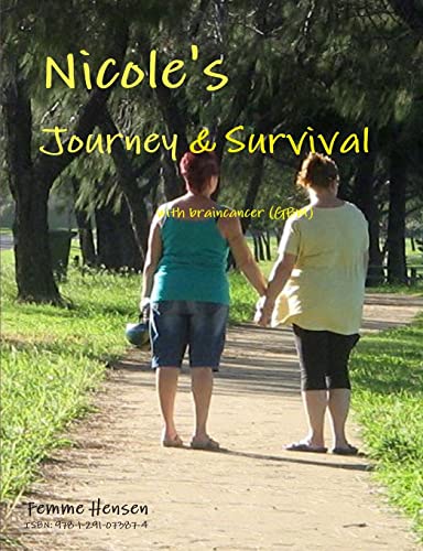 Nicole's Journey & Survival with Braincancer