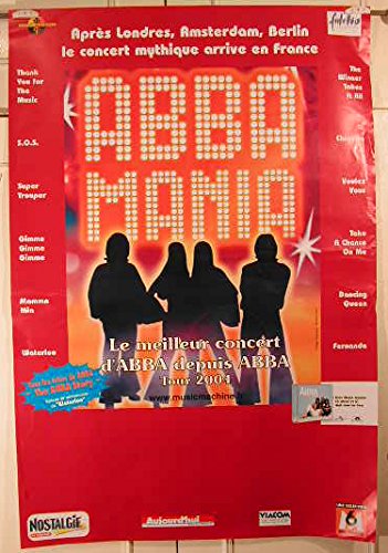 Abba Mania 2004 poster 80X120 cm idéal pour sublimer votre salon ou studio de musique