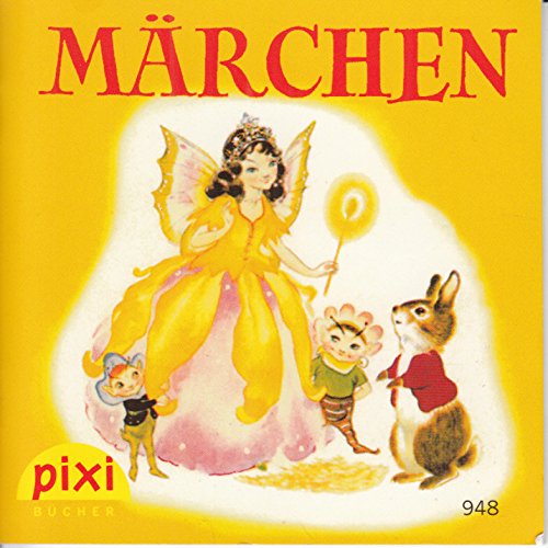 MÄRCHEN - Pixi-Buch Nr. 948 - Einzeltitel aus Pixi-Serie 111 aus Kassette