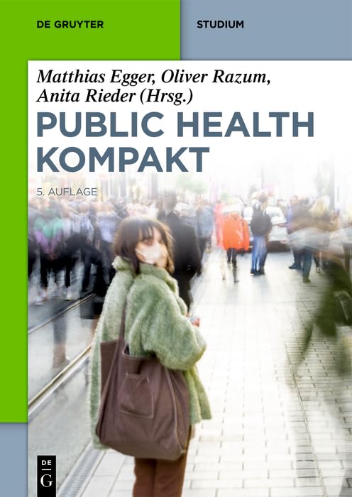 Public Health Kompakt (De Gruyter Studium) (German Edition)