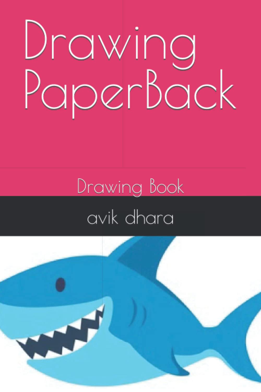 Drawing PaperBack: Drawing Book