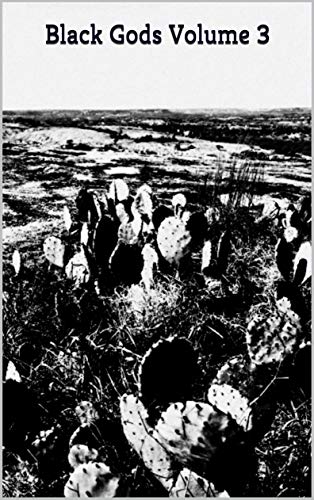 Image of Black Gods Volume 3