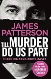 Till Murder Do Us Part: (Murder Is Forever: Volume 6)