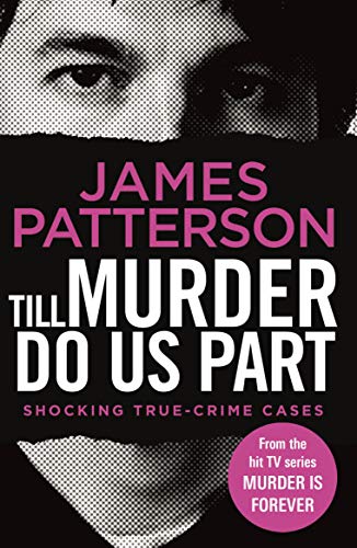 Till Murder Do Us Part: (Murder Is Forever: Volume 6)