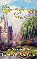 The Kingdom: The Novel 1480114359 Book Cover