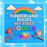 My 3D World of Colors ( US English Edition): A joyful color adventure with rainbow teddy bears (Funderland Books presents: My 3D World Collection) B0F5HR28DK Book Cover