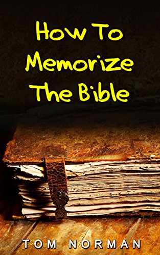 How To Memorize Bible Verses Memorizing Bible Verses In Minutes The Most Effective Tips And Tricks For Memorizing Bible Verses Bible Verses Memorizing Bible Books How To Memorize Bible Verses