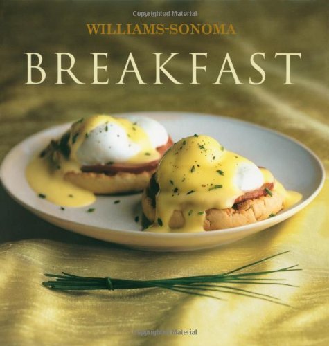 [Breakfast: Williams-Sonoma (Williams-Sonoma Collection)] [By: Binns, Brigit Legere] [May, 2003]