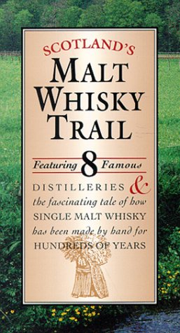 Scotland's Malt Whisky Trail