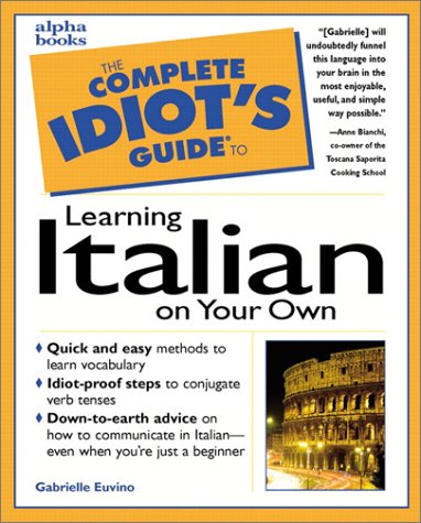 Cover of The Complete Idiot's Guide to Learning Italian on Your Own book.