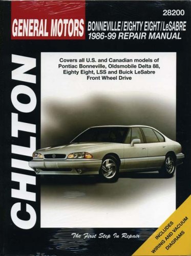 GM Bonneville/Eighty-Eight/LeSabre 1986-1999: Covers all U.S. and Canadian models of Pontiac Bonneville, Oldsmobile Eighty-Eight, LSS and Buick LeSabre (Chilton's Total Car Care Repair Manual)