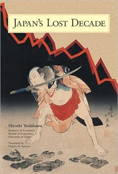 Hardcover Japans Lost Decade Book