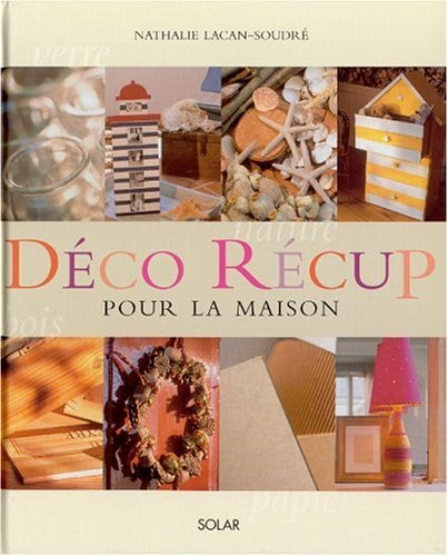 Déco récup pour la maison
