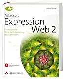 microsoft expression studio 4 web professional  Expression Web 2. Professionelle Website-Entwicklung leicht gemacht. Mit Testversion von Microsoft Expression Studio 2 auf CD.