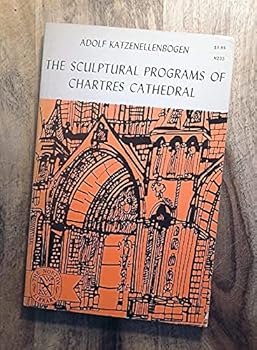 Paperback Sculptural Programs of Chartres Cathedral Book