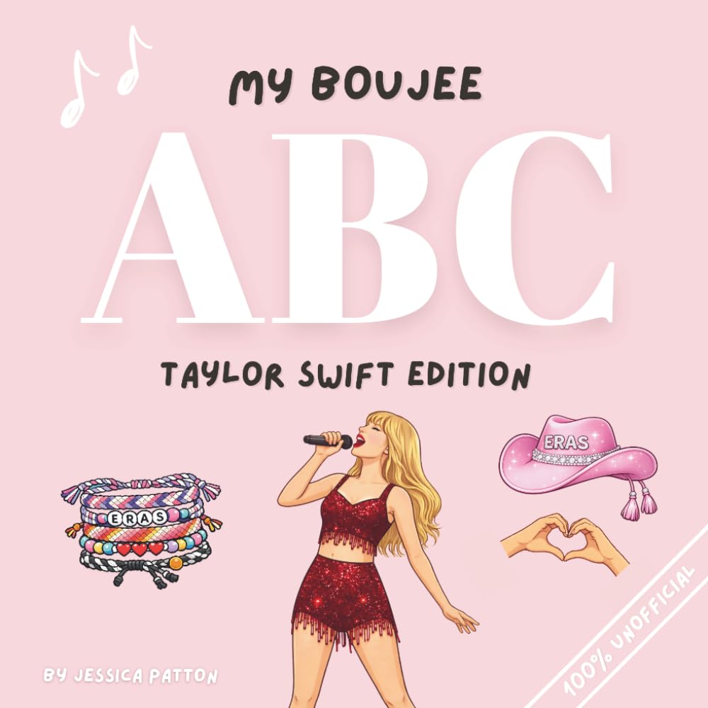 My Boujee ABC: Taylor Swift Edition