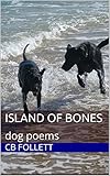 arctos industriekälte ag  Island of Bones: dog poems (English Edition)