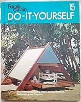 Family Circle Do-It-Yourself Encyclopedia Volume 15 B08WQ9HYN3 Book Cover