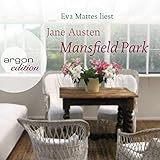 Mansfield Park - Jane Austen Eva Mattes Verlag: Argon Verlag 