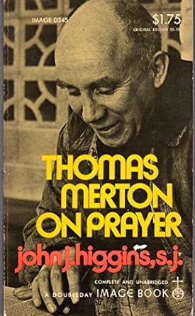 Finding God in Stillness: Lessons from Thomas Merton on Contemplative Prayer Finding God in Stillness: Lessons from Thomas Merton on Contemplative Prayer