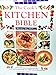 The Cook's Kitchen Bible: Over 150 Step-By-Step Techniques