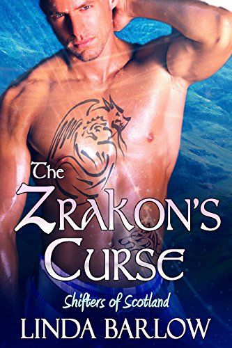 The Zrakon's Curse: Shifters of Scotland