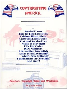 Paperback Copyrighting America: America's Copyright Guide & Workbook Book