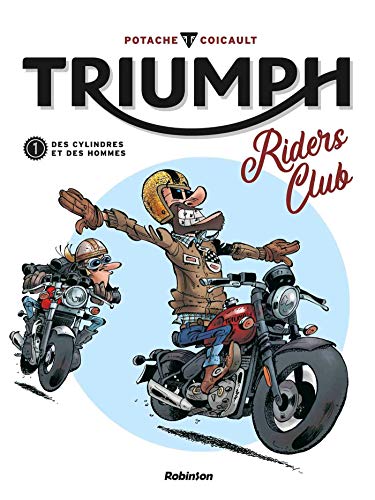 Télécharger Triumph Rider's Club Livre eBook France