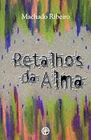 Retalhos da Alma 0972857664 Book Cover