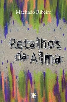 Paperback Retalhos da Alma [Portuguese] Book