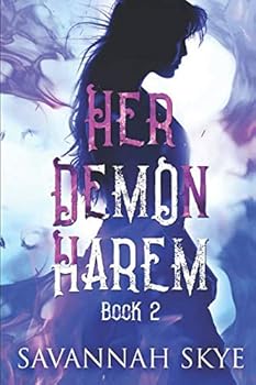Paperback Her Demon Harem Book Two: A Reverse Harem Paranormal Romance (The Succubus Chronicles) Book