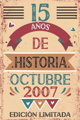 15 Años De Historia Octubre 2007: Libro de visitas, cuaderno, 110 páginas de felicitaciones, idea de regalo, regalo Para la esposa, novia, mujer, La madre