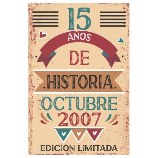 15 Años De Historia Octubre 2007: Libro de visitas, cuaderno, 110 páginas de felicitaciones, idea de regalo, regalo Para la esposa, novia, mujer, La madre