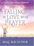 Falling In Love With Prayer