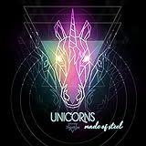  Unicorns (Made of Steel)