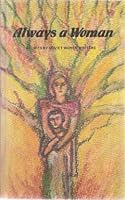 Always a woman, stories by Soviet woman writers 5050011337 Book Cover