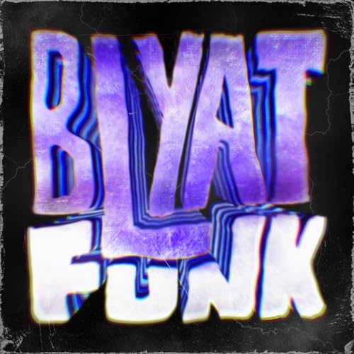 BLYAT FUNK von WYNL bei Amazon Music - Amazon.de